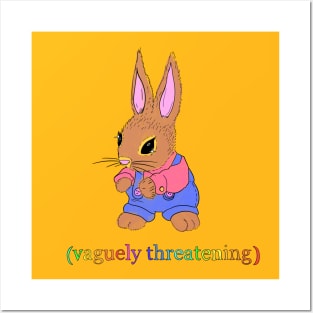 Vaguely Threatening Bunny Posters and Art